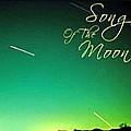 Vol.3 - Song Of The Moon