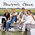 恋爱时代(Songs From Dawson s Creek)