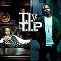 T.I.VsT.I.P.