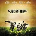 O Brother, Where Art Thou?