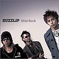 BUZZLIP  OP SINGLE Wild Rock